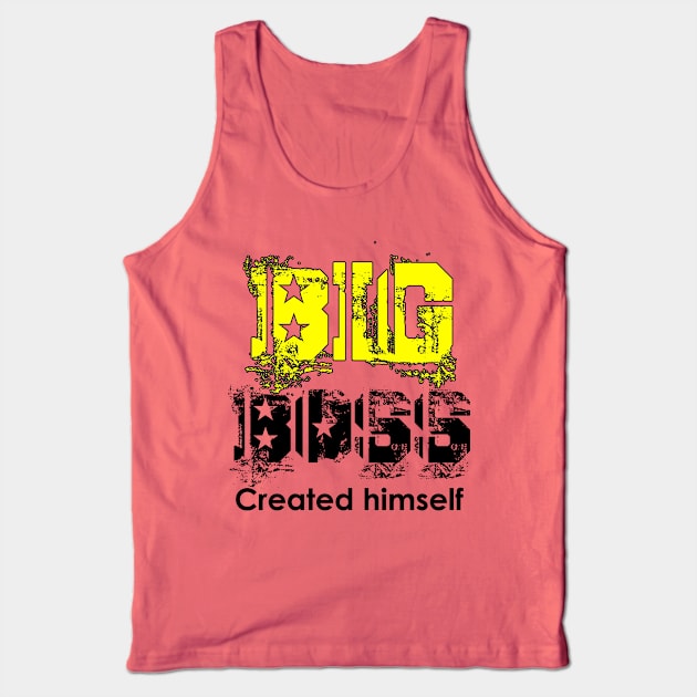 Big Boss Created himself Tank Top by SparkStyleStore